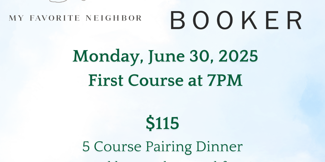 BOOKER WINE DINNER - 06.10.25 (STORY)
